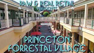 Princeton Forrestal Village - Raw & Real Retail