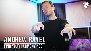 Andrew Rayel - Find Your Harmony Episode #433