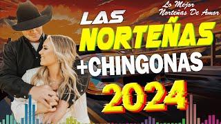 Norteñas para bailar 2024  Norteñas Mix  Cumbias Norteñas 2024  Cumbias Mix 2024