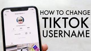 How To Change Username On TikTok! (2020)