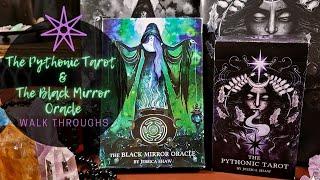 The Pythonic Tarot and The Black Mirror Oracle Walk Throughs | #tarotwalkthrough #oraclewalkthrough