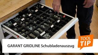 Tool Tip: GARANT GRIDLINE Schubladenauszug