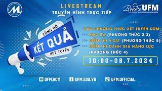 [LIVE] Công bố Kết quả các phương thức xét tuyển sớm năm 2024