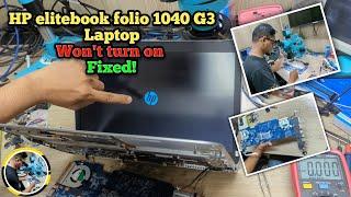 HP Elitebook Folio 1040 G3 won't turn on fixed | how to repair HP laptop |