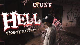 C₹UNK - HELL | Ft. maxthan (Official Music Video) | AK'S VISION