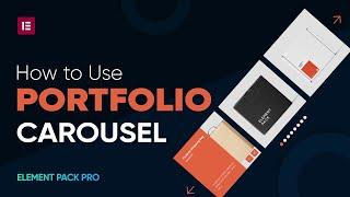 How to Use Portfolio Carousel Widget by Element Pack in Elementor