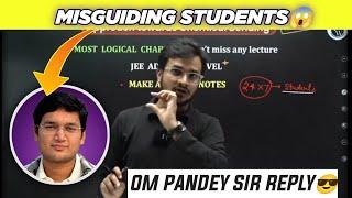 Om sir Talk about Nishant Jindal MISGUIDING Students | #physicswallah