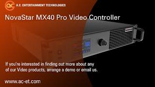 NovaStar MX40 Pro Video Controller - ACETube