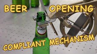 World's First Beer Opening Compliant Mechanism