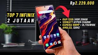 Spek Tinggi!! 7 HP INFINIX 2 JUTAAN TERBAIK 2024 SPEK DEWA....