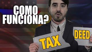 COMO FUNCIONA A ESCRITURA DO IMÓVEL DE LEILÃO DE TAX DEED NOS EUA