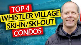Inside the Top 4 Whistler Village Ski-in/Ski-out Condos!