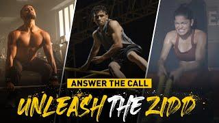 ANSWER THE CALL, UNLEASH THE ZIDD | Hindi Film | MuscleBlaze ke 11 saal, Ziddis ko Dedicated