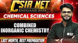 CSIR NET 2024: Combined Inorganic Chemistry- Most Probable Questions for CSIR NET |Chemical Sciences