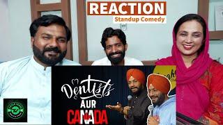 Reaction: Dentist and Canada Wale | Standup Punjabi Comedy @Manpreetsinghcomedian