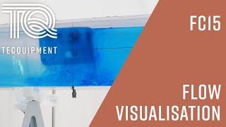 Flow Visualisation Channel FC15 - Fluid Mechanics – TecQuipment