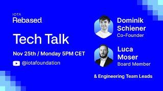 IOTA Rebased Tech Talk - November 25th at 5PM CET