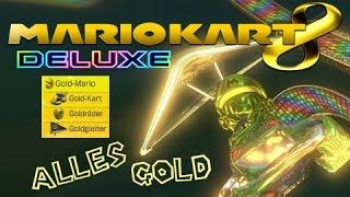 Mario Kart 8 Deluxe: ALLES GOLD - Gold-Mario, Gold-Kart, Goldräder & Goldgleiter erhalten!