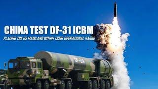 China Test DF 31 ICBM That Can Carry Multiple Nuke Warheads