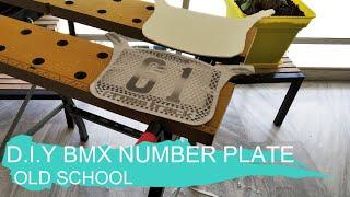 How To Make Number Plate Bmx Old School