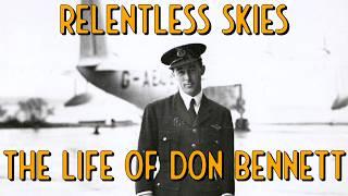 What Made Don Bennett a Legendary Figure in Aviation History