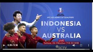 LIVE AFC U23 ASIAN CUP QUALIFIERS INDONESIA U23 VS AUSTRALIA U23