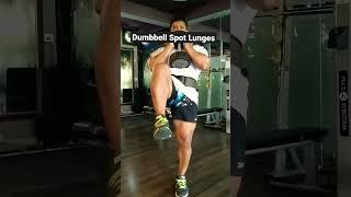 Dumbbell Spot Lunges | Lunges for Thighs Details | Best Thighs Exercise | Mukesh Thakur