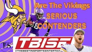 Minnesota Vikings : Serious Super Bowl Contenders?