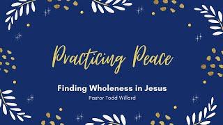 Finding Wholeness in Jesus | First Church Christmas Eve Traditional Service | 12/24/2024