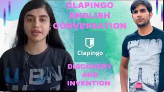 Clapingo English Converasation with Megha II Topic Discovery and Invention