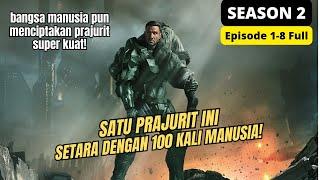 (SEASON 2) KETIKA BANGSA ALIEN TERKUAT INGIN MEMUSNAHKAN UMAT MANUSIA ‼️ Alur HALO Episode 1-8 FULL