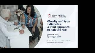 Obesity and type 2 diabetes: a joint approach to halt the rise