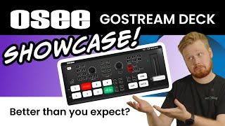 Better Than Anticipated? - OSEE GoStream Deck Showcase