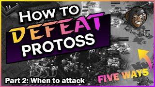 WHEN TO ATTACK PROTOSS | Starcraft 2 Terran vs Protoss