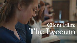 The Lyceum | ADF Client Film