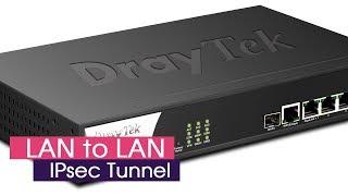 Setup VPN LAN-to-LAN over IPsec Tunnel Between Two Vigor Draytek Routers | NETVN