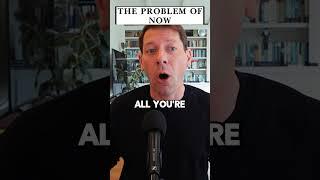 The problem of now