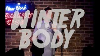 Winter Body (Full Bit) | Stand Up Comedy | Paul Spratt