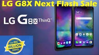 LG G8x – Next Flash Sale Time & Date On Flipkart BBD Sale