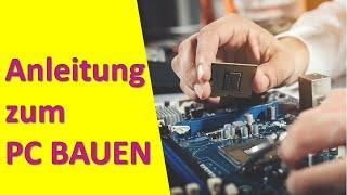 PC Bauen 2021 Schritt für Schritt Anleitung Intel