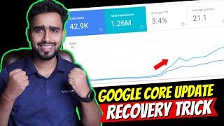 Google Core Update Recovery Trick अब आपका Content बेकार नहीं होगा  #blogging