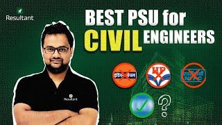 Best PSU For Civil Engineer's Through GATE | Top PSU For Civil Engineers | GATE 2025