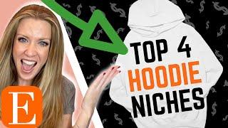 Beginners - Make Consistent Sales $$$ With These 4 Hoodie Niches (in 2024)