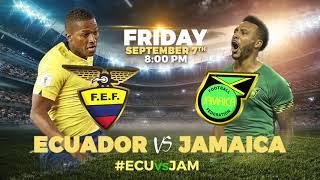 Ecuador Vs Jamaica | Red Bull Arena- SEP7 - ENG | Tv Spot