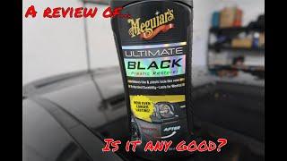 MEGUIAR'S ULTIMATE BLACK PLASTIC RESTORER || Is it any good?