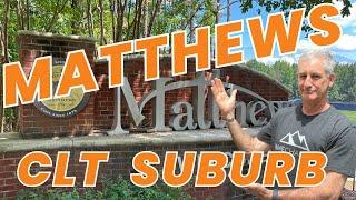 Matthews NC - Best Charlotte Suburbs | Living in Charlotte