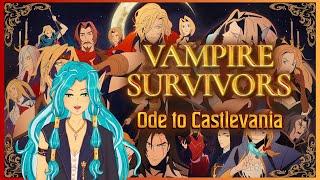 [Vampire Survivors: Ode to Castlevania] Can I survive vampires in bullet hell? [Vtuber]