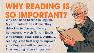 Why is Reading is So Important to Learn English? || Improve your English || Graded reader