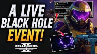 Helldivers 2 THE BLACK HOLE LIVE EVENT IS HERE!