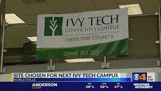 Site chosen for next Ivy Tech campus